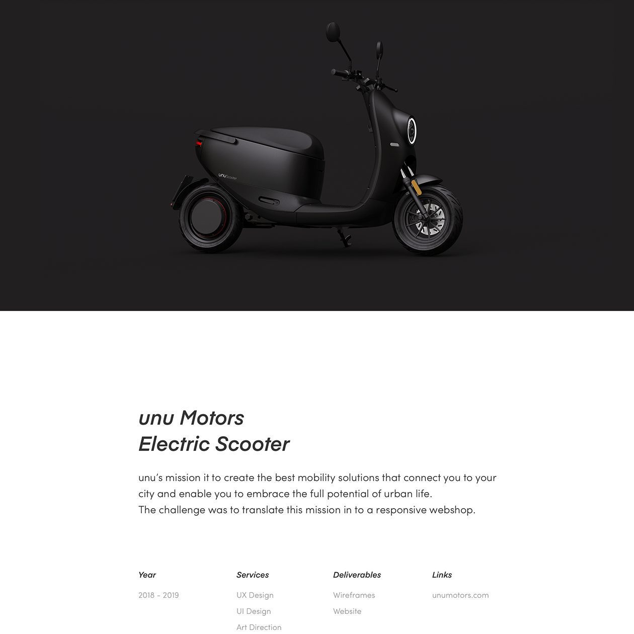 Unu scooter: Electric scooter brand designed for urban transport.